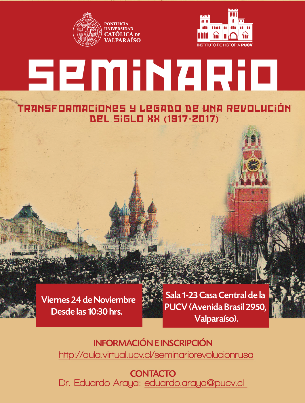 Seminario “Transformaciones y legado de una revolución del siglo XX (1917-2017)”
